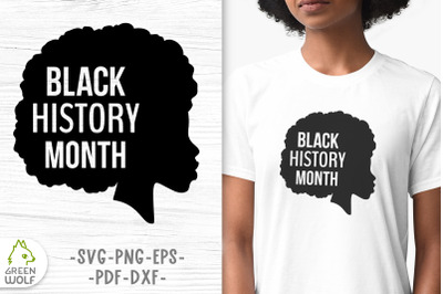 Black history month svg Afro svg Black woman silhouette svg file
