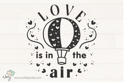 Love is in the air SVG illustration quote.
