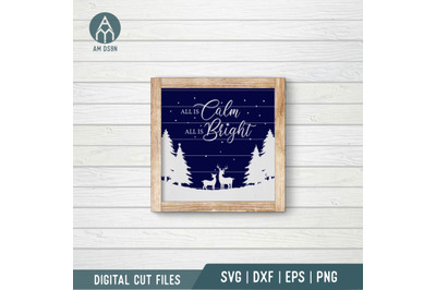 All Is Calm All Is Bright svg, Christmas svg cut file