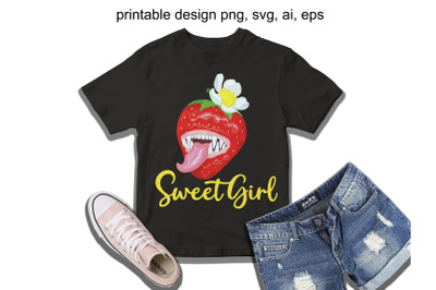 Sweet girl strawberry svg file print.Strawberry monster t-shirt design