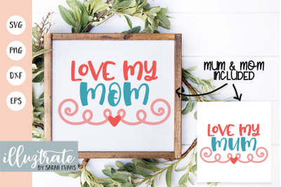 Mother&#039;s Day Quote SVG | Mothers Day Cut File | Mum SVG | Mom SVG