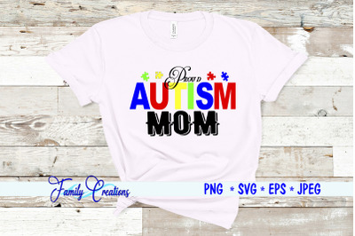 Proud Autism Mom