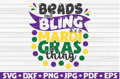 Beads and bling SVG | Mardi Gras quote