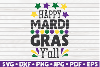 Happy Mardi Gras y&#039;all SVG | Mardi Gras quote