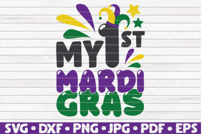 My first Mardi Gras SVG | Mardi Gras quote