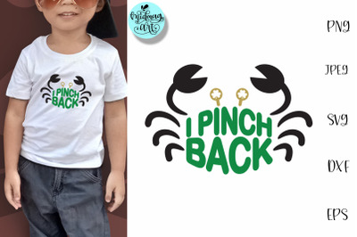 I pinch back svg, St. Patrick&#039;s day svg