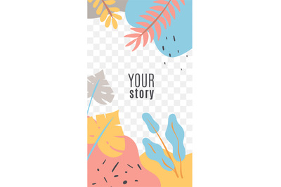 Stories floral social media cover. Social networks posts tropical leav