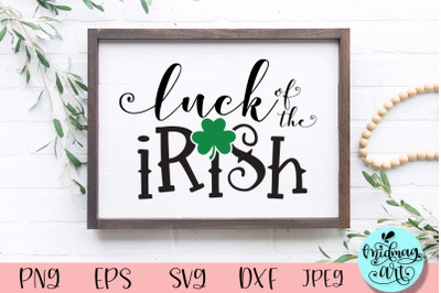 Luck of tne irish wood sign svg, St. Patrick&#039;s day svg