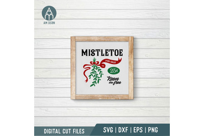 Mistletoe For Sale svg, Christmas svg cut file