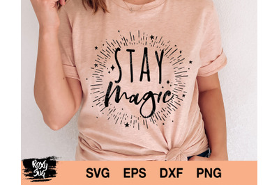 Stay magic svg