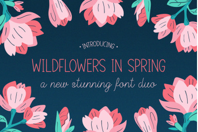 Wildflowers in Spring Font Duo (Wedding Handwritten Fonts)