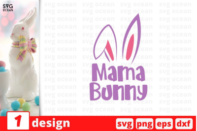 Mama Bunny SVG Cut File