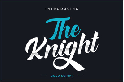 The Knight - Bold Script