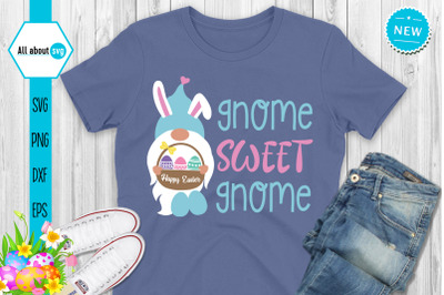 Gnome Sweet Gnome Svg, Easter Svg