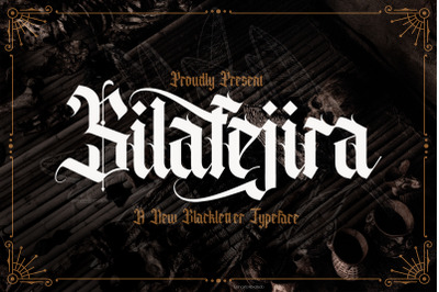 Silafejira - Blackletter Font