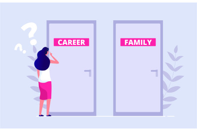 Choosing problem. Female chooses between career and family. Work famil