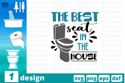 The best seat in the house SVG Cut File