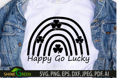 St Patrick&#039;s Day SVG Happy Go Lucky Rainbow SVG