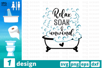 Relax soak unwind SVG Cut File