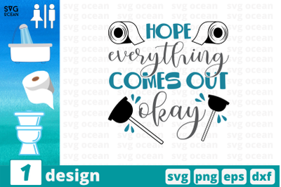 Hope everything comes out okay SVG Cut File