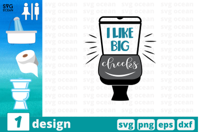 I like big cheeks SVG Cut File