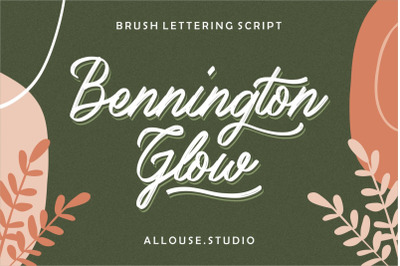 Bennington Glow - Brush Lettering Script