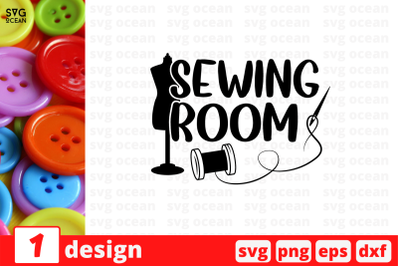 Sewing room SVG Cut File