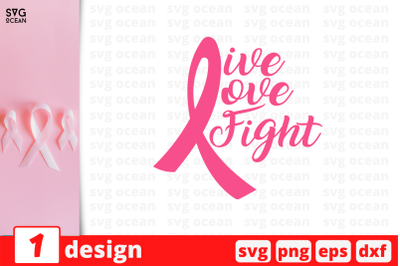 Live Love Fight SVG Cut File