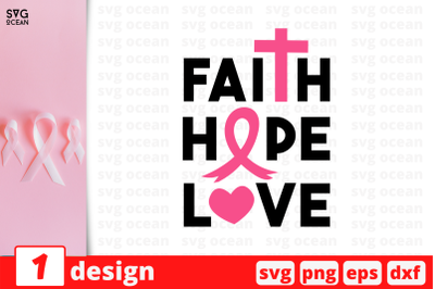 Faith Hope Love SVG Cut File