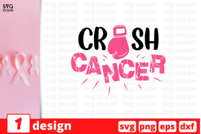 Crush Cancer SVG Cut File