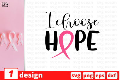 I choose hope SVG Cut File