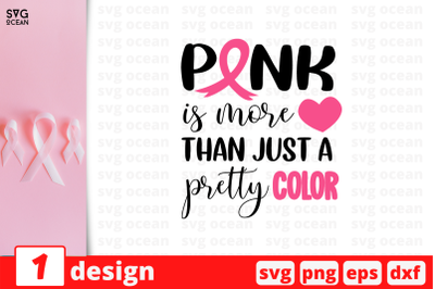 Pink is more than just a pretty color SVG Cut File