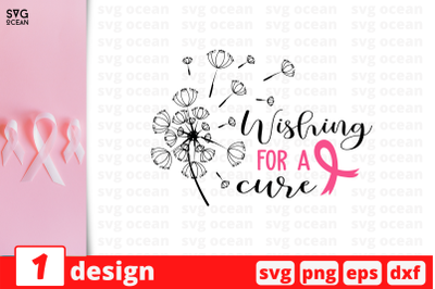 Wishing for a cure SVG Cut File