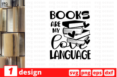 Books are my love language SVG Cut File