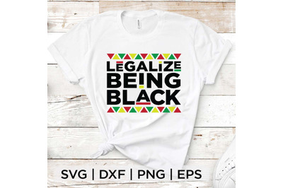 Legalize Being Black 03 SVG