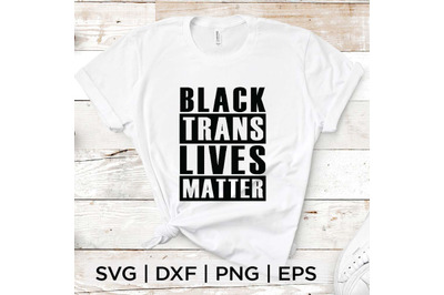 Black Trans Lives Matter 03 SVG