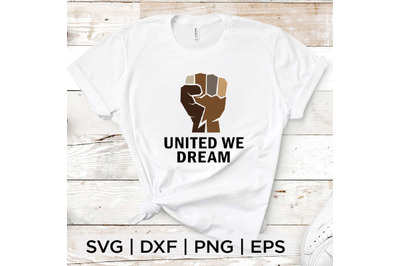 United We Dream SVG