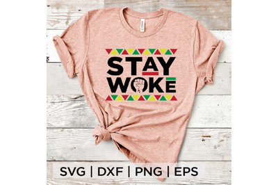 Stay Woke 02 SVG