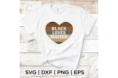 Black Loves Matter SVG