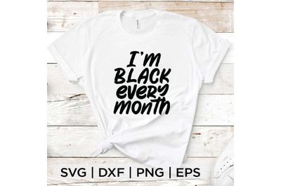 Black Every Month 02 SVG