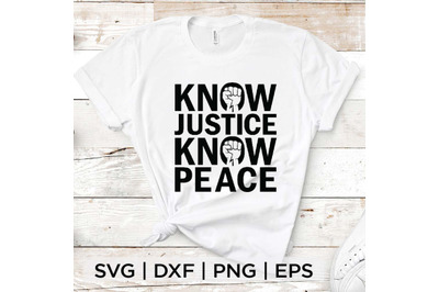 Know Justice Know Peace SVG