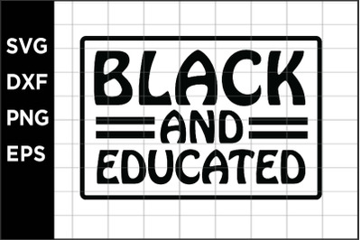 Black and Educated SVG