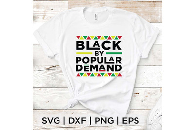 Black by Popular Demand SVG