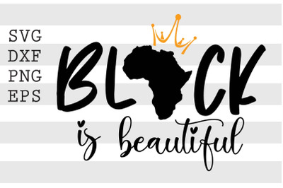 Black Is Beautiful SVG