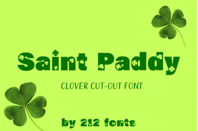212 Saint Paddy St. Patrick&#039;s Irish Ireland Clovers OTF Font