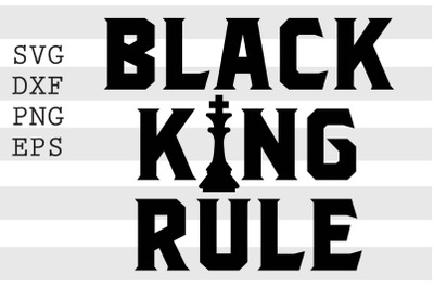 Black King Rule SVG