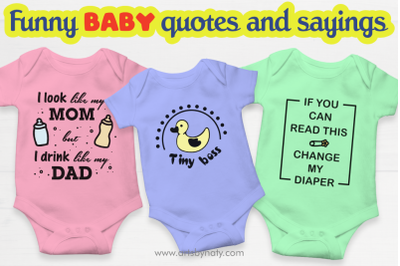 Funny baby quotes and sayings SVG files.