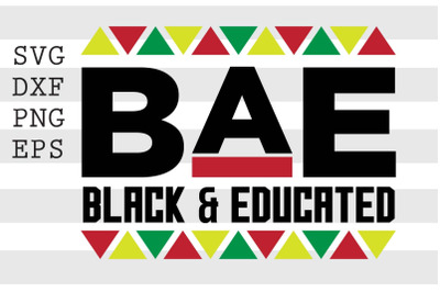 BAE Black And Educated SVG