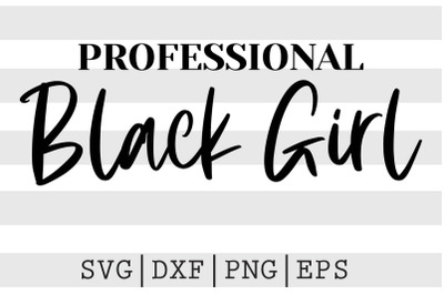 Professional Black Girl SVG