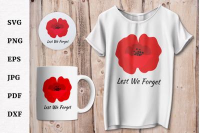 Remembrance or Anzac Day Lest we forget Veterans poppy SVG